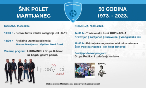&Scaron;NK ''POLET MARTIJANEC'' SLAVI 50 GODINA UZ TURNIRE I ODLIČNE KONCERTE